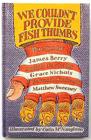 Seller image for We Couldn't Provide Fish Thumbs for sale by PsychoBabel & Skoob Books