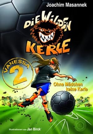 Bild des Verk�ufers f�r Vanessa 2 - F�r M�dchen verboten (AT) : Neuer Band der Serie �Die wilden Kerle� zum Verkauf von AHA-BUCH GmbH