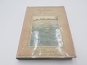 Imagen del vendedor de The Flyfisher & the Trout's Point of view New Light on Flyfishing Theory and practice a la venta por Roger Collicott Books