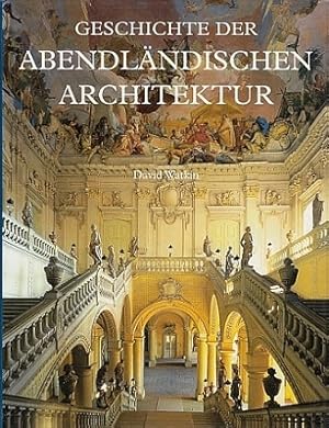 Geschichte der Abendländischen Architektur.