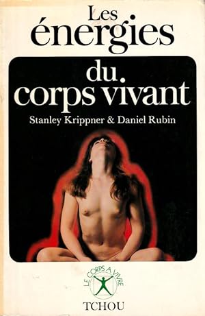 Seller image for Les nergies du corps vivant for sale by ARTLINK