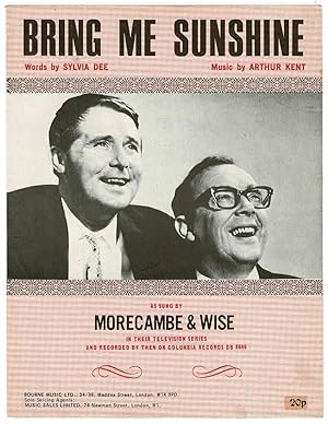 Seller image for Bring Me Sunshine as sung by Morecambe & Wise for sale by Lazy Letters Books