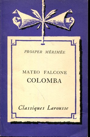 Bild des Verkufers fr Mateo Falcone. Colomba. Classiques Larousse zum Verkauf von Schueling Buchkurier