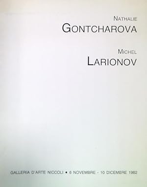 Seller image for Nathalie Gontcharova - Michel Larionov. 6 Novembre/10 Dicembre 1982 for sale by Librodifaccia