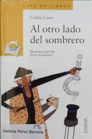Immagine del venditore per Al otro lado del sombrero venduto da Librera Alonso Quijano