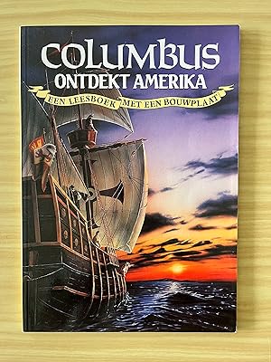 Columbus ontdekt Amerika Een leesboek met een bouwplaat