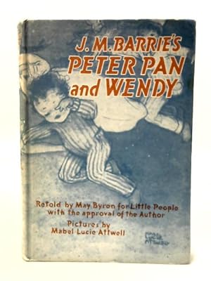 Image du vendeur pour J. M. Barrie's Peter Pan and Wendy mis en vente par World of Rare Books