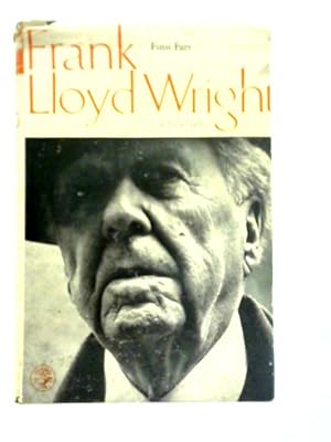 Bild des Verkufers fr Frank Lloyd Wright zum Verkauf von World of Rare Books
