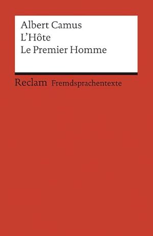 Bild des Verkufers fr L'Hte. Le Premier Homme: Extraits d un roman inachev. Franzsischer Text mit deutschen Worterklrungen. B2 (GER) : Extraits d'un roman inacheve zum Verkauf von AHA-BUCH