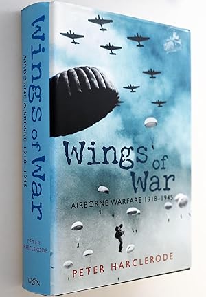 Image du vendeur pour Wings of war : airborne warfare 1918-1945 mis en vente par BiblioFile