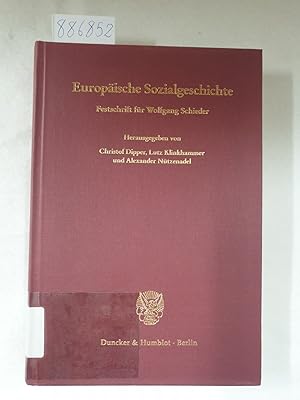 Bild des Verkufers fr Europische Sozialgeschichte - Festschrift fr Wolfgang Schieder : Historische Forschungen Band 68 : zum Verkauf von Versand-Antiquariat Konrad von Agris e.K.