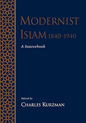 Seller image for Modernist Islam, 1840-1940: A Sourcebook for sale by Pieuler Store