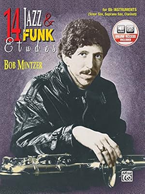 Seller image for 14 Jazz & Funk Etudes: B-flat Instrument (Tenor Sax, Soprano Sax, Clarinet), Book & CD for sale by Pieuler Store