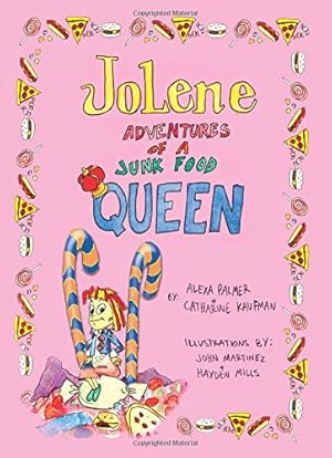 Seller image for Jolene -- Adventures of a Junk Food Queen for sale by Pieuler Store
