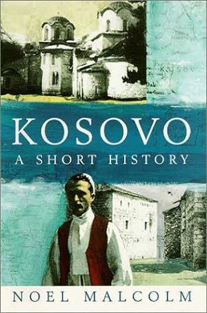 Immagine del venditore per Kosovo: A Short History venduto da Pieuler Store