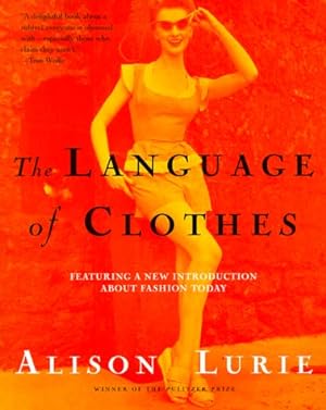 Imagen del vendedor de The Language of Clothes a la venta por Pieuler Store