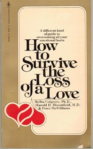 Seller image for How to Survive the Loss of a Love for sale by Pieuler Store