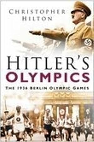 Bild des Verkufers fr Hitler's Olympics: The 1936 Berlin Olympic Games zum Verkauf von Pieuler Store