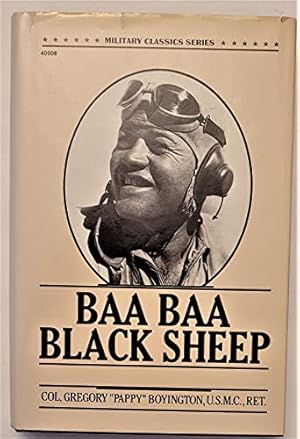 Bild des Verkufers fr Baa Baa Black Sheep (Military Classics Series) zum Verkauf von Pieuler Store