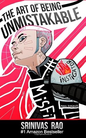 Seller image for The Art of Being Unmistakable: A Collection of Essays About Making a Dent in the Universe for sale by Pieuler Store