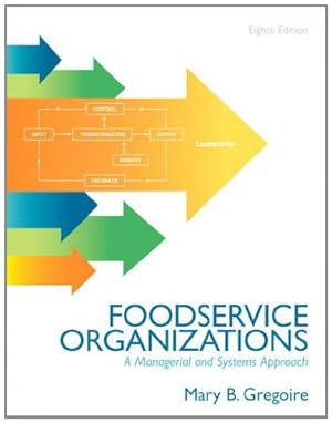 Imagen del vendedor de Food Service Organizations: A Managerial and Systems Approach (8th Edition) a la venta por Pieuler Store