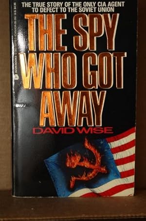 Seller image for The Spy Who Got Away for sale by Pieuler Store