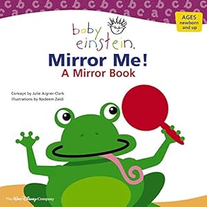 Imagen del vendedor de Baby Einstein: Mirror Me! a la venta por Pieuler Store