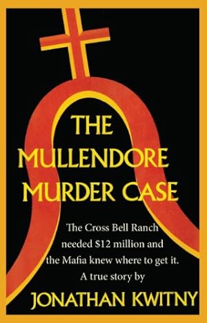 Seller image for The Mullendore Murder Case for sale by Pieuler Store