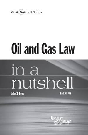 Seller image for Oil and Gas Law in a Nutshell (Nutshells) for sale by Pieuler Store