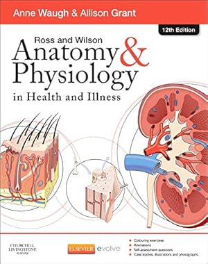 Seller image for Ross and Wilson Anatomy and Physiology in Health and Illness for sale by Pieuler Store