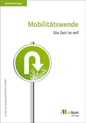 Seller image for Mobilittswende. Die Zeit ist reif. for sale by A43 Kulturgut