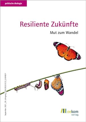 Seller image for Resiliente Zuknfte. Mut zum Wandel. for sale by A43 Kulturgut