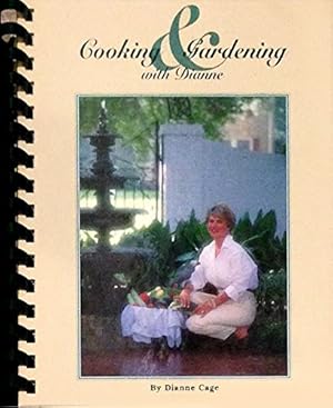 Seller image for Cooking and Gardening With Dianne for sale by Pieuler Store