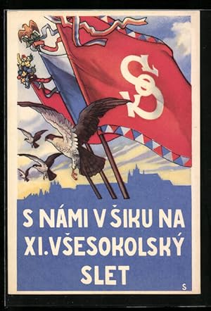 Künstler-Ansichtskarte Sokol, S Námi v siku na XI. Vsesokolsky, Greifvögel und Flaggen
