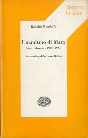 Image du vendeur pour Umanismo di Marx. mis en vente par LIBET - Libreria del Riacquisto