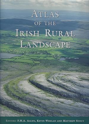 Atlas of the Irish Rural Landscape