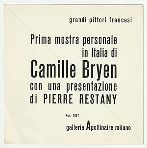 Prima mostra personale in Italia di Camille BRYEN con una presentazione di Pierre Restany.