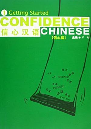 Seller image for Confidence Chinese Vol.1 Getting Started: Vol 1 for sale by WeBuyBooks