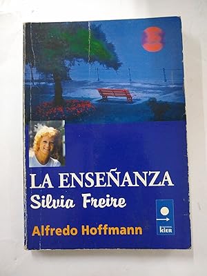 Seller image for La enseanza, Silvia freire for sale by Libros nicos