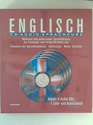 Englisch CD-Audio-Sprachkurs: Moderner und umfassender Sprachlehrgag für Einsteiger und Fortgesch...