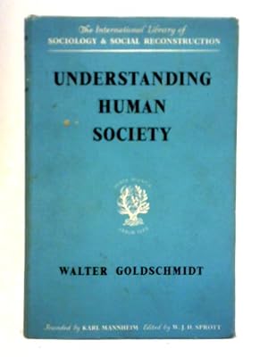 Imagen del vendedor de Understanding Human Society a la venta por World of Rare Books