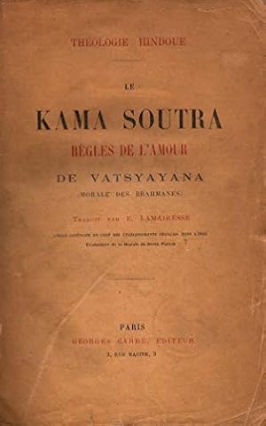 Bild des Verkufers fr Le Kama Soutra Rgles de l'amour de Vatsyayana zum Verkauf von WeBuyBooks