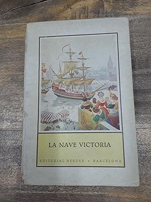 Imagen del vendedor de La nave victoria a la venta por Libros únicos