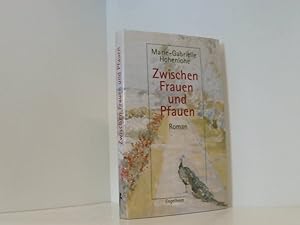 Immagine del venditore per Zwischen Frauen und Pfauen. Roman Marie-Gabrielle Hohenlohe venduto da Book Broker