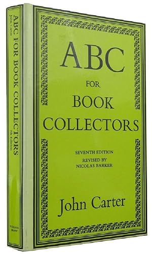 Seller image for ABC FOR BOOK COLLECTORS for sale by Kay Craddock - Antiquarian Bookseller