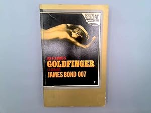 Seller image for Goldfinger Starring James Bond 007 for sale by Goldstone Rare Books