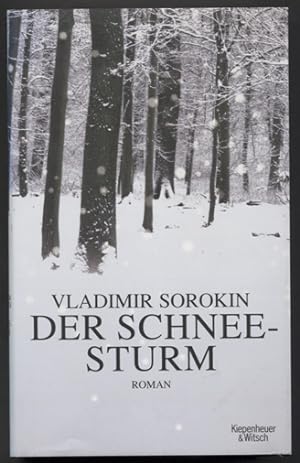 Bild des Verkäufers für Der Schneesturm. Roman. Aus dem Russischen von Andreas Tretner. zum Verkauf von Antiquariat Neue Kritik