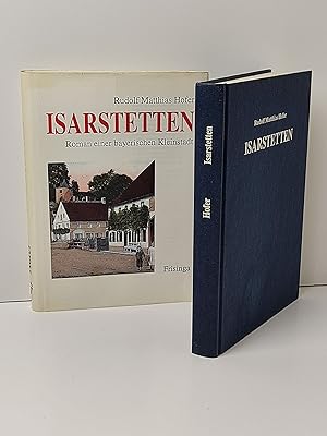 Bild des Verkufers fr Isarstetten - Roman einer bayerischen Kleinstadt zum Verkauf von BcherBirne
