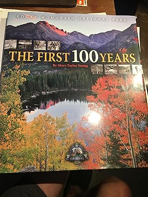 Imagen del vendedor de Rocky Mountain National Park: The First 100 Years a la venta por Bristlecone Books  RMABA