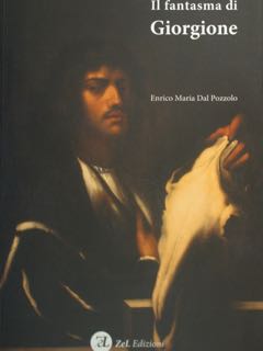 Seller image for Il fantasma di Giorgione. for sale by EDITORIALE UMBRA SAS